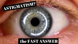 Astigmatism Explained in One Minute