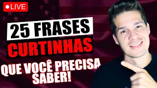 25 FRASES CURTINHAS PRA VOCÊ MEMORIZAR - ESTUDE 15 MINUTOS POR DIA E APRENDA INGLÊS EM TEMPO RECORD!