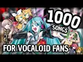 Download Lagu 1000 VOCALOID Songs Every Fan Should Know