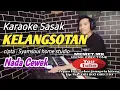 Download Lagu Karaoke sasak KELANGSOTAN nada cewek arr @MEMET_MK_