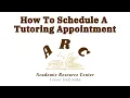 How To Schedule A Tutoring Appointment