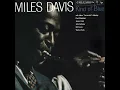 All Blues (feat. John Coltrane, Cannonball Adderley & Bill Evans) - Kind Of Blue by Miles Davis