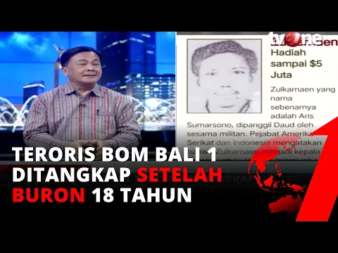 Akhir Pelarian Zulkarnaen, Orang yang Berpengaruh Dalam Gerakan Terorisme | tvOne