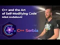 Milos Andelkovic C and the Art of Self-Modifying Code 26 3 2025