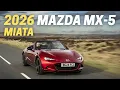 2026 Mazda MX-5 Miata Everything You Need To Know