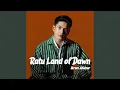 Download Lagu Ratu Land of Dawn