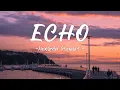 Download Lagu Alexander Stewart - Echo (Lyrics)