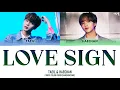 Download Lagu NCT TAEIL \u0026 HAECHAN - 'LOVE SIGN' LYRICS COLOR CODED [HAN/ROM/ENG]