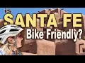 Exploring Santa Fe s Cycling Environment