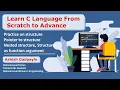 Practice on structure Pointer to structure Nested structure structure as function argument