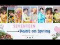 SEVENTEEN - Paint on Spring 봄 그리고 너  - Martin Smith(마틴스미스) [Cover]