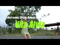 Download Lagu Hutang (Pok Amai Amai) | Vita Alvia | Video Klip