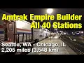 Amtrak Train Ride All 40 Stops Empire Builder 8 Seattle Chicago