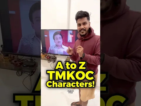 A to Z TMKOC Characters! 🧑‍🧑‍🧒‍🧒