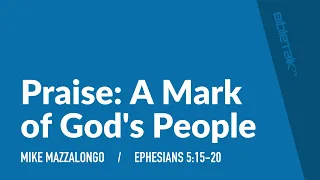 Praise: A Mark of God's People
