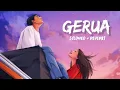 Download Lagu Gerua [Slowed+Reverb] Song Lyrics | Arijit Singh, Antara Mitra