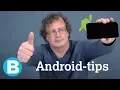 Download Lagu Handige tips voor Android-telefoons - wist jij dit al?