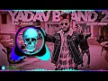 Download Lagu Yadav Brand 2 l reggaeton vibration mix l rao sahab l Its DJ Vishal Rock