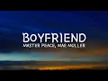 Master Peace, Mae Muller - Boyfriend (Lyrics)
