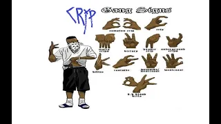 Learn abouts da Crip gang signs