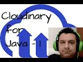 Cloudinary Java Integration - Programmatic Way Turkce Altyazili