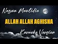 Lagu Allah Allah Aghisna ( الله الله أغثنا ) | Karaoke Version - Nazwa Maulidia