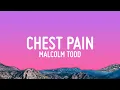 Download Lagu Malcolm Todd - Chest Pain (I Love) (Lyrics)