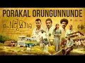 Lagu Porakal Orungunnunde - Lyrical Video | Perumani | Maju | Gopi Sundar | Suhail Koya | Jasir Muhammad