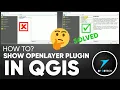 How to Show OpenLayer Plugin in QGIS OpenLayer Plugin not Showing OpenLayer Plugin isn t listed