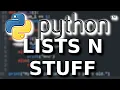 Python - Lists For Loops and While Loops