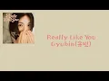 Lagu Gyubin(규빈) — Really Like You [가사/lyrics]