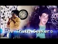 The Truth Seekers - S1 Pilot
