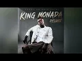 King Monada x CK THE DJ - Independent (Official Audio)