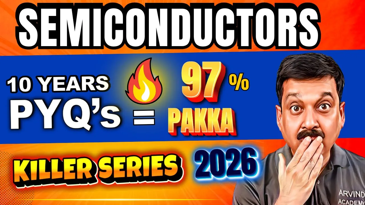 SEMICONDUCTORS Class 12 PYQs | Last 10 Years Most Repeated Questions 🔥 | Physics Boards 2026 🚀