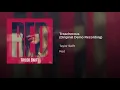 Treacherous (Original Demo Recording) - Taylor Swift