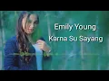 Download Lagu KARNA SU SAYANG - EMILY YOUNG