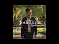 Firecracker – Josh Turner
