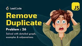 Crack LeetCode 26 in Minutes Remove Duplicates from Sorted Array JavaScript