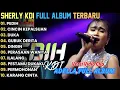 Download Lagu PEDIH - ADELLA FULL ALBUM TERBARU 2025 || SHERLY KDI FULL ALBUM TERBARU 2025