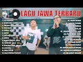 Download Lagu DENNY CAKNAN FEAT. NDARBOY GENK - OJO NANGIS  - FULL ALBUM TERBARU 2021 - LAGU JAWA TERPOPULER