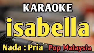 isabella karaoke nada pria cowok pop malaysia search