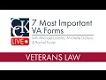 7 Most Important VA Forms and How to Use Them