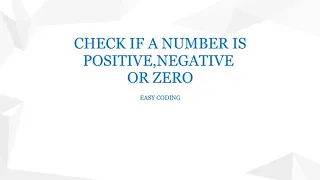 Python Program To Check If a Number is Positive Negative or zero Python Programs