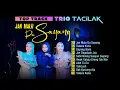 Download Lagu Trio Tacilak Top Track Terbaru - Jan Malu Da Sayang (Official Music Track)