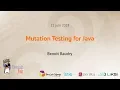 BreizhJUG Mutation Testing for Java - Benoit Baudry