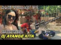 Download Lagu DJ AYANGE KITA Voc . INDAH WATY || ANDI PUTRA 3 . Bodas - tukdana
