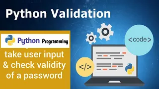 Python program to check the validity of a password Python programming