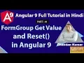 FormGroup Get value and reset in Angular 9 Angular 9 Full Tutorial in Hindi