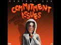 Commitment Issues - Central Cee