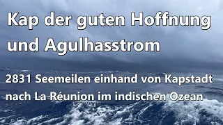 EP 48: Kap der guten Hoffnung und Agulhasstrom – von Kapstadt nach La Réunion im indischen Ozean